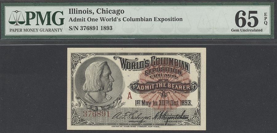 1893 World's Columbian Exposition Ticket - Columbus - "A" Ticket, PMG65-EPQ